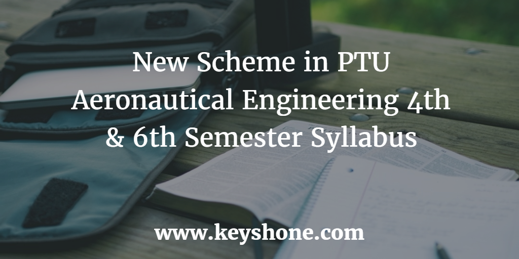new aeronautical engineering syllabus schemes in PTU