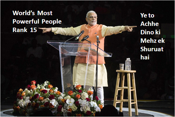 Modi Among World's Most Powerful Persons.Ye to acche dino ki mehz ek shuruat hai