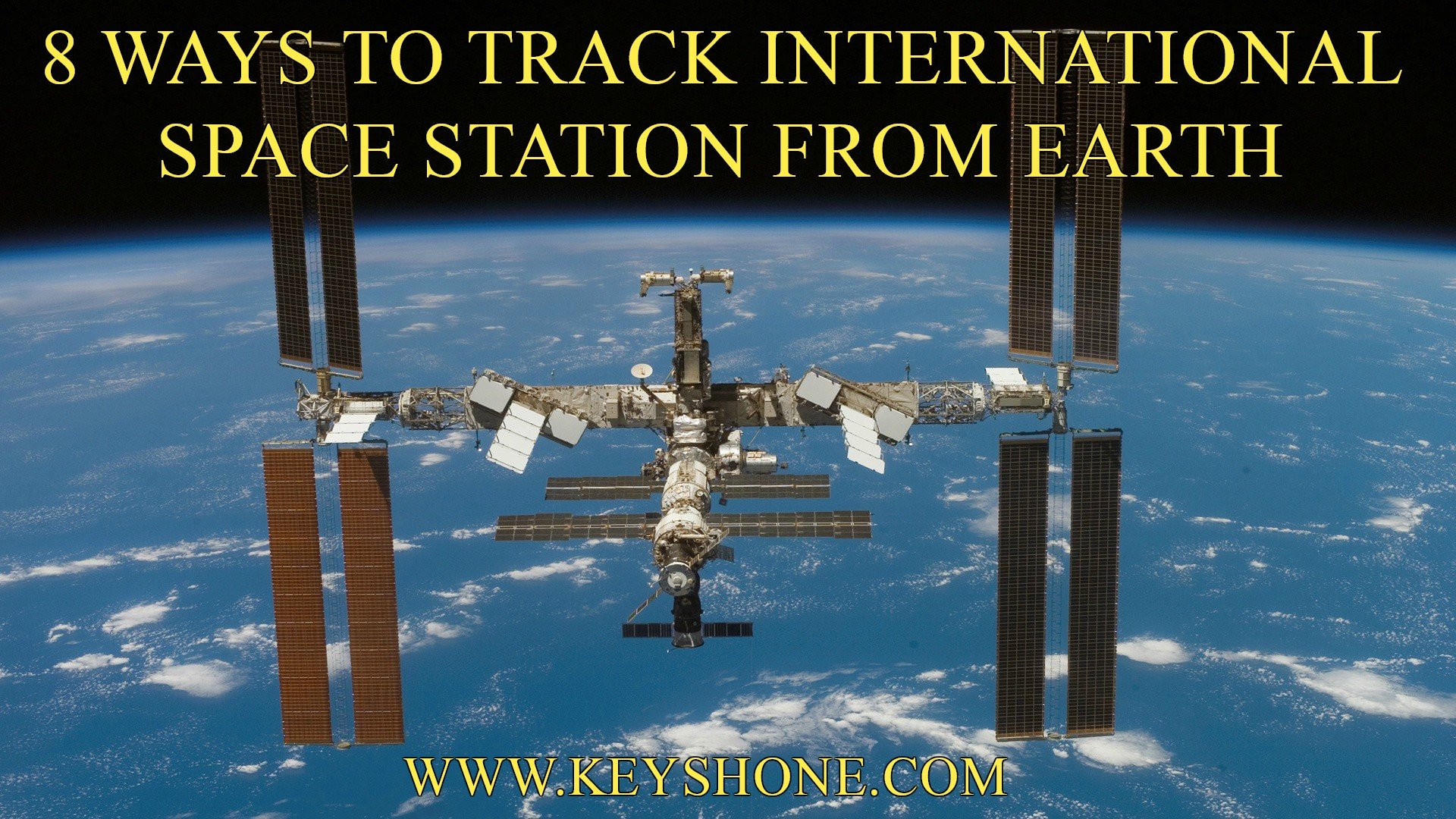 8 ways to track ISS or international space station from earth